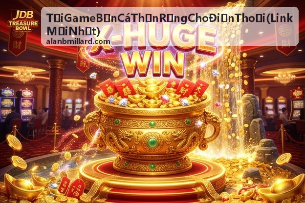 Sự kiện săn rồng vàng Bắn Cá Thần Rồng